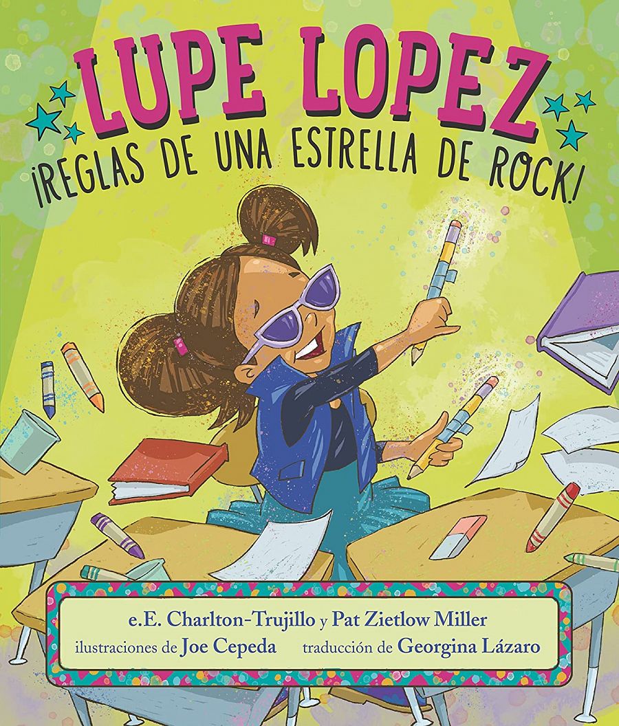 Lupe Lopez ¡Reglas de una estrella de rock! book cover